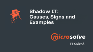 Shadow IT Causes Signs