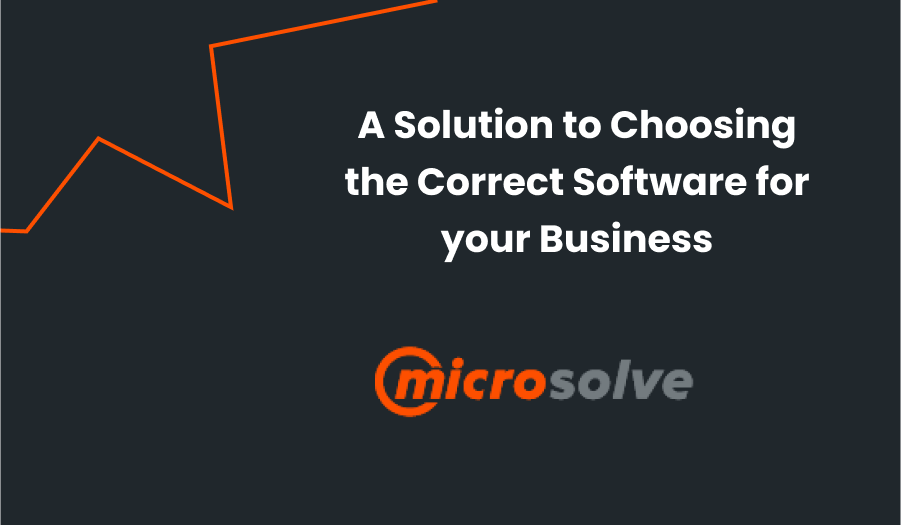 A Solution to Choosing the correct Software for your Business