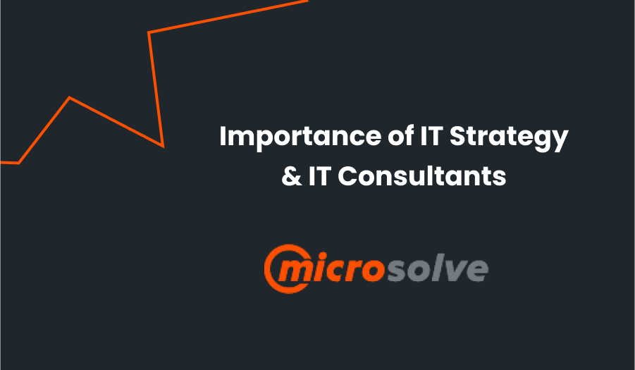 importance of IT strategy and consultants