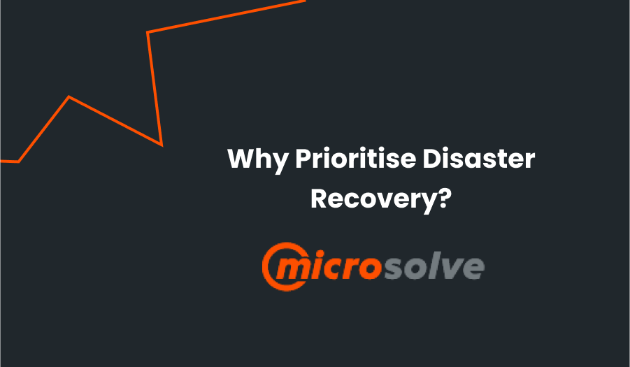 Prioritise Disaster Recovery 